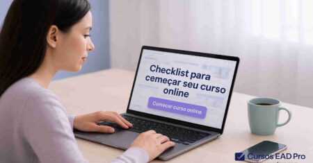 Checklist Para Começar Seu Curso Online Com O Pé Direito