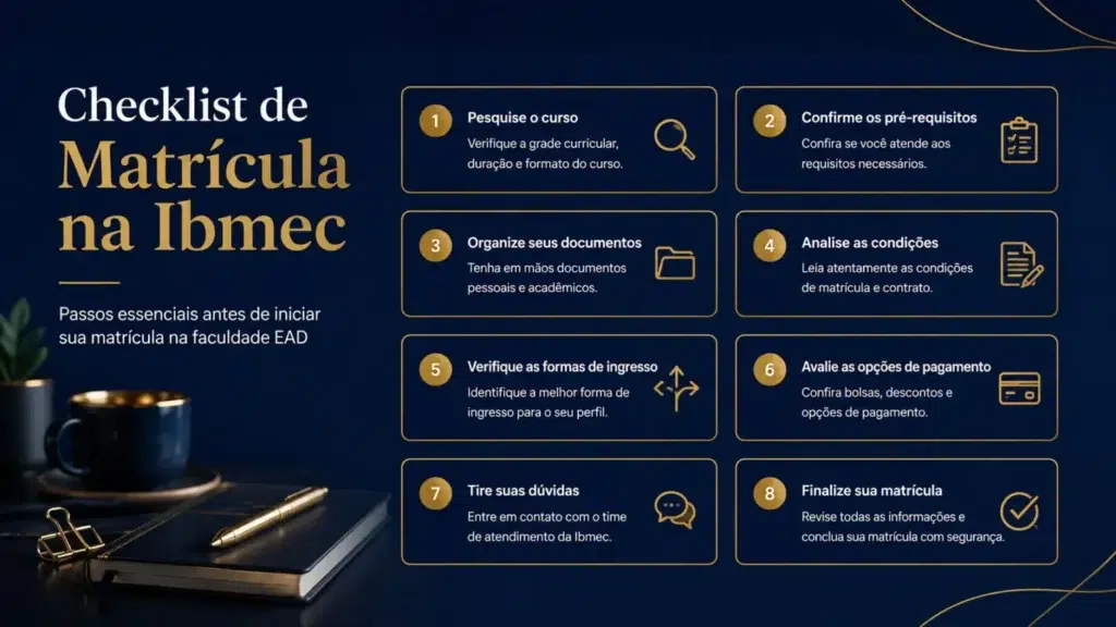 Ibmec vale a pena checklist passos antes de iniciar a matrícula na faculdade EAD